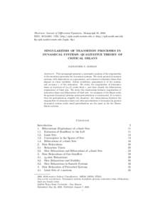 Electronic Journal of Differential Equations, Monograph 05, 2004. ISSN: URL: http://ejde.math.txstate.edu or http://ejde.math.unt.edu ftp ejde.math.txstate.edu (login: ftp) SINGULARITIES OF TRANSITION PROCESSE