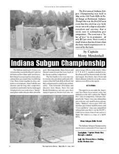 Visit us on line at: www.smallarmsreview.com  The first annual Indiana Subgun Championship was held in May at the Old Trails Rifle & Pistol Range at Richmond, Indiana. Though this was the first full auto event that this 