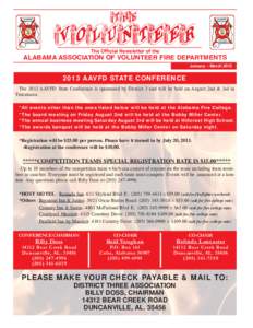 The Official Newsletter of the  ALABAMA ASSOCIATION OF VOLUNTEER FIRE DEPARTMENTS January – MarchAAVFD STATE CONFERENCE