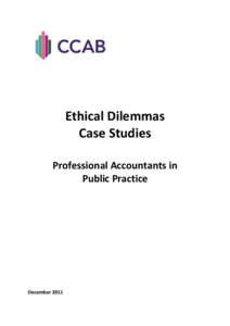 Ethical Dilemmas Case Studies Professional Accountants in Public Practice  December 2011
