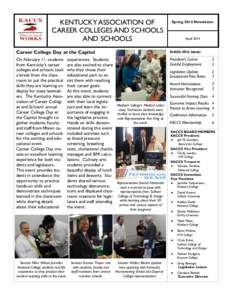 KENTUCKY ASSOCIATION OF CAREER COLLEGES AND SCHOOLS AND SCHOOLS Spring 2014 Newsletter