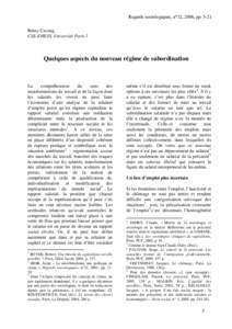 Regards sociologiques, n°32, 2006, ppRémy Caveng, CSE-EHESS, Université Paris 1 Quelques aspects du nouveau régime de subordination