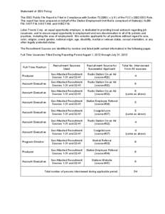 Statement of EEO Policy This EEO Public File Report is Filed in Compliance with Section[removed]c[removed]of the FCC’s 2002 EEO Rule. This report has been prepared on behalf of the Station Employment Unit that is comp