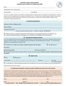 COASTSIDE COUNTY WATER DISTRICT AUTOMATIC BILL PAYMENT AUTHORIZATION FORM Name: Mailing Address (City, State and Zip): Phone Number