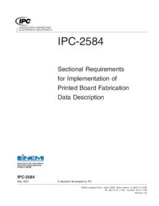 ASSOCIATION CONNECTING ELECTRONICS INDUSTRIES ® IPC-2584 Sectional Requirements for Implementation of