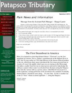Patapsco Tributary The Newsletter for Patapsco Valley State Park In this issue... PARK MANAGER THE FIRST STEAMBOAT