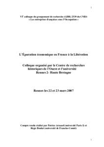 1  VIe colloque du groupement de recherche (GDRdu CNRS « Les entreprises françaises sous l’Occupation »  L’Épuration économique en France à la Libération