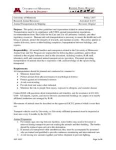 University of Minnesota Research Animal Resources Animal Transportation & Shipping PolicyActivated: 4/2/15