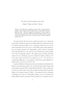 On reduced rank of triangular matrix rings Abigail C. Bailey and John A. Beachy Abstract: We determine conditions under which a generalized triangular matrix ring has finite reduced rank, in the general torsiontheoretic 