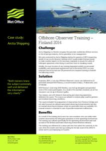 Case study: Arctia Shipping Offshore Observer Training – Finland 2014 Challenge