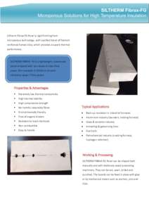 SILTHERM Fibrax-FG Microporous Solutions for High Temperature Insulation Siltherm Fibrax-FG Panel is rigid finishing from microporous technology , with opcified blend of filament reinforced fumed silica, which provides a