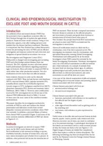 Clinical and epidemiological investigation to exclude foot and mouth disease in cattle Introduction An outbreak of foot and mouth disease (FMD) has the potential to have a significant economic effect in
