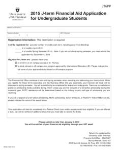 JTAPP[removed]J-term Financial Aid Application for Undergraduate Students Name (Last, First, M.I.)