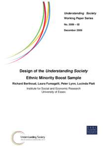 Understanding Society Working Paper Series No. 2009 – 02 DecemberDesign of the Understanding Society