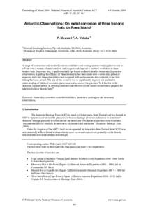 Proceedings of Metal 2004 National Museum of Australia Canberra ACT ABN[removed]–8 October[removed]Antarctic Observations: On metal corrosion at three historic