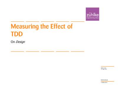 Measuring the Effect of TDD On Design Slide 1 of[removed]May 2012