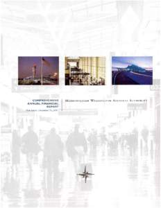 METROPOLITAN WASHINGTON AIRPORTS AUTHORITY COMPREHENSIVE ANNUAL FINANCIAL REPORT YEAR ENDED DECEMBER 31, 2003 BOARD OF DIRECTORS Norman M. Glasgow, Jr., Chairman