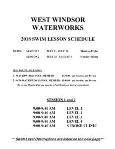 WEST WINDSOR WATERWORKS 2018 SWIM LESSON SCHEDULE DATES:  SESSION 1