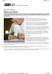 http://www.adn.es/printVersion/ADN Platos con ciencia y cocina en Valencia
