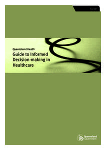 Guide  Queensland Health Guide to Informed Decision-making in
