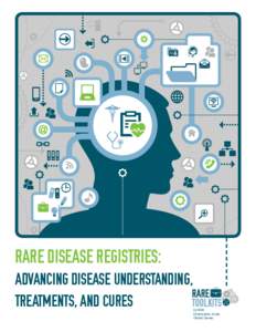 Rare Disease Registries: Advancing Disease Understanding, Treatments, and Cures CoRDS Christopher Jones