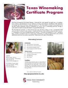Texas Winemaking Certificate Program Winemaking Curriculum Core Courses