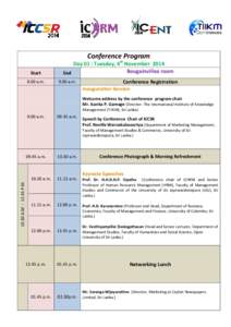 Conference Program Start 8.00 a.m. Day 01 : Tuesday, 4th November 2014 Bougainvillea room