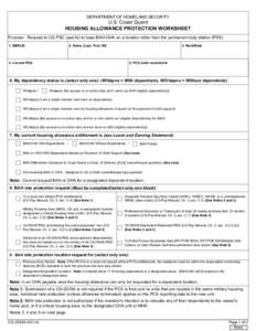 DEPARTMENT OF HOMELAND SECURITY  U.S. Coast Guard HOUSING ALLOWANCE PROTECTION WORKSHEET Purpose: Request to CG PSC (psd-fs) to base BAH-OHA on a location other than the permanent duty station (PDS) 1. EMPLID