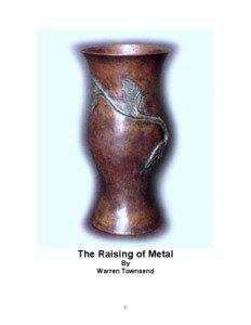 The Raising of Metal By Warren Townsend