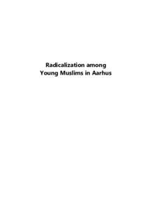 Radicalization among Young Muslims in Aarhus The Denmark School  Radicalization among