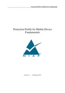 Protection Profile for Mobile Device Fundamentals  Protection Profile for Mobile Device Fundamentals  Version 1.1