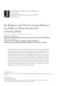 The effects of moral and religious concepts on discounting  Journal of Articles in Support of the Null Hypothesis Vol. 10, No. 1 Copyright 2013 by Reysen Groupwww.jasnh.com