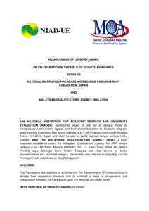 NIAD-UE  MEMORANDUM OF UNDERSTANDING ON CO-OPERATION IN THE FIELD OF QUALITY ASSURANCE BETWEEN NATIONAL INSTITUTION FOR ACADEMIC DEGREES AND UNIVERSITY