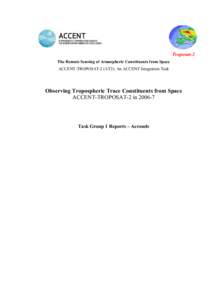 Troposat-2 The Remote Sensing of Atmospheric Constituents from Space ACCENT-TROPOSAT-2 (AT2): An ACCENT Integration Task Observing Tropospheric Trace Constituents from Space ACCENT-TROPOSAT-2 in