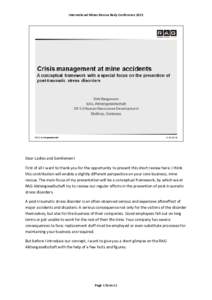 Crisis management at mine accidents. A conceptual framwork with a special focus on the prevention of post-traumatic stress disorders