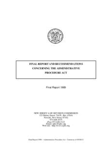 FINAL REPORT AND RECOMMENDATIONS CONCERNING THE ADMINISTRATIVE PROCEDURE ACT Final Report 1989