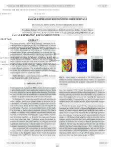 Proceedings of the IEEE International Conference on Multimedia and Expo Workshops (ICMEWJuly 2017 FACIAL EXPRESSION RECOGNITION WITH DEEP AGE Zhaojie Luo, Jinhui Chen, Tetsuya Takiguchi, Yasuo Ariki