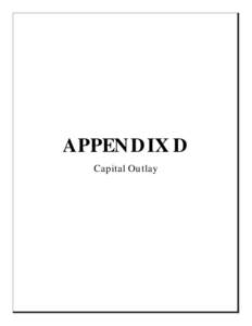 APPEN D IX D Capital Ou tlay DETAIL OF CHAPTER[removed]CAPITAL OUTLAY[removed]Biennial Total Title