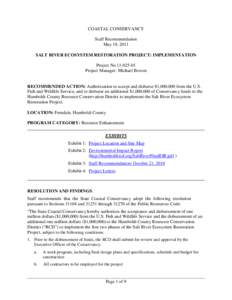 COASTAL CONSERVANCY Staff Recommendation May 19, 2011 SALT RIVER ECOSYSTEM RESTORATION PROJECT: IMPLEMENTATION Project No[removed]Project Manager: Michael Bowen