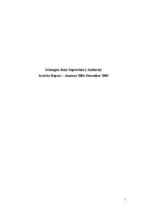 Schengen Joint Supervisory Authority Activity Report – January 2004-December[removed]  Foreword