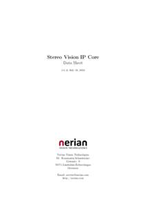 Stereo Vision IP Core Data Sheet (v1.4) July 19, 2016 VISION TECHNOLOGIES