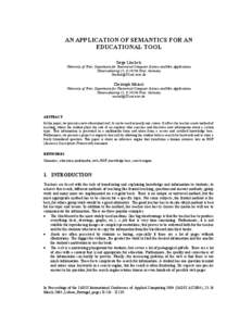 AN APPLICATION OF SEMANTICS FOR AN EDUCATIONAL TOOL Serge Linckels University of Trier, Department for Theoretical Computer Science and New Applications Universitätsring 15, D[removed]Trier, Germany [removed]-trier.