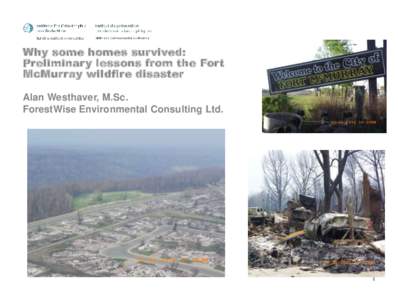Occupational safety and health / Natural hazards / Ecological succession / Wildfire / Wildfires / Wildland fire suppression / Wildfire emergency management / Fire-adapted communities