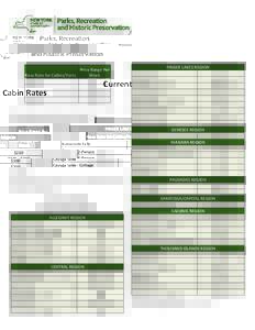 Current Cabin Rates Current Cabin Rates   Price Range Per  Week  Base Rate for Cabins/Yurts  2‐Person 