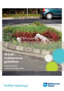WSUD maintenance guidelines Inspection and  maintenance activities
