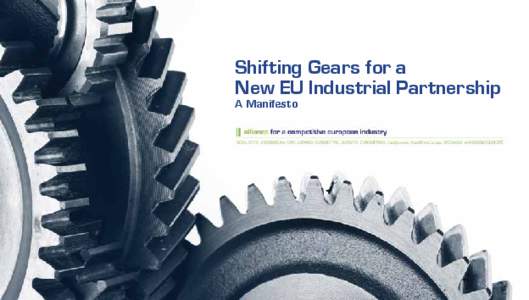 Shifting Gears for a New EU Industrial Partnership A Manifesto 1