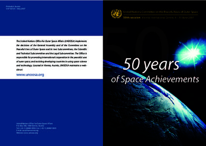 United Nations Office for Outer Space Affairs / Space / United Nations Office at Vienna / Dumitru Prunariu / Space Generation Advisory Council / Spaceflight / United Nations Committee on the Peaceful Uses of Outer Space / Space law