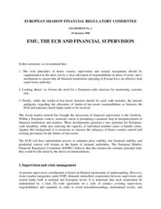 EUROPEAN SHADOW FINANCIAL REGULATORY COMMITTEE STATEMENT No[removed]October 1998 EMU, THE ECB AND FINANCIAL SUPERVISION