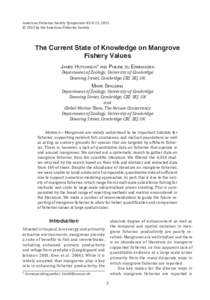American Fisheries Society Symposium 83:3–15, 2015 © 2015 by the American Fisheries Society The Current State of Knowledge on Mangrove Fishery Values James Hutchison* and Philine zu Ermgassen