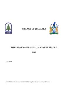 VILLAGE OF BELCARRA  DRINKING WATER QUALITY ANNUAL REPORTJune 2014